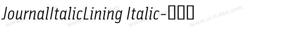 JournalItalicLining Italic字体转换